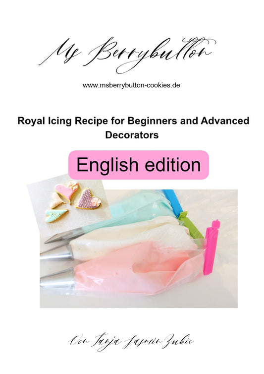 Detailed (English) Royalicing Recipe for sugarcookies, 34 pgs.